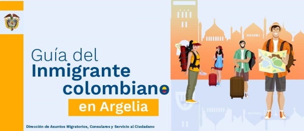 Guía del Inmigrante colombiano en Argel
